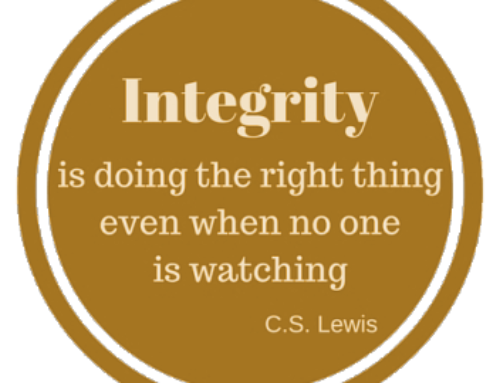 “Doing the Right Thing … When No One is Looking”